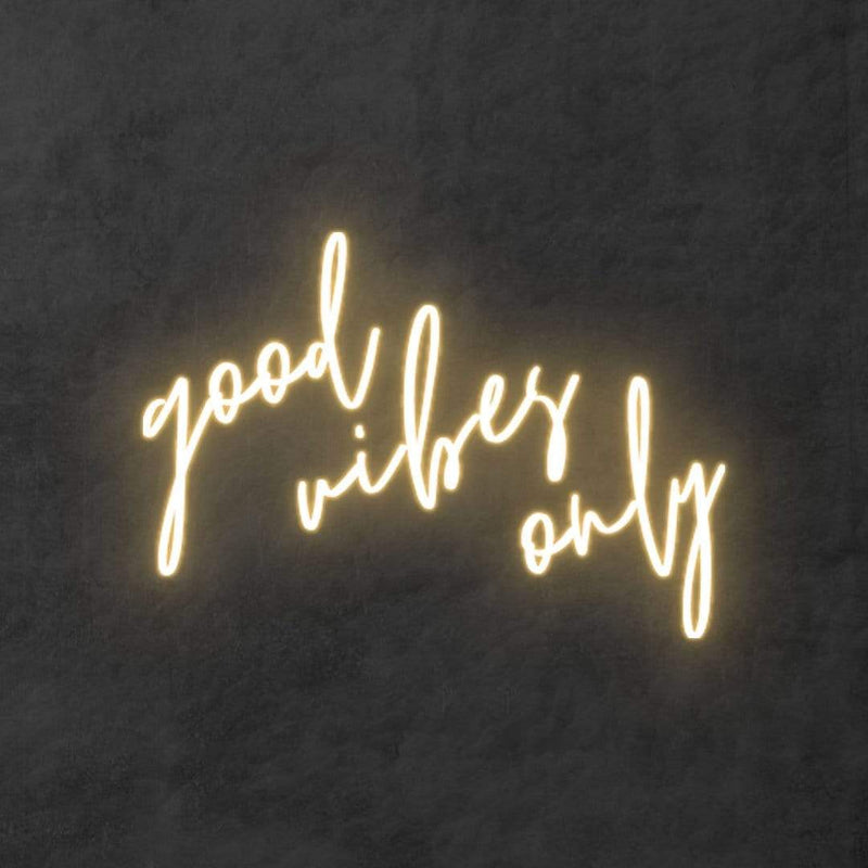 'Good Vibes Only' Neon Sign NeonPilgrim