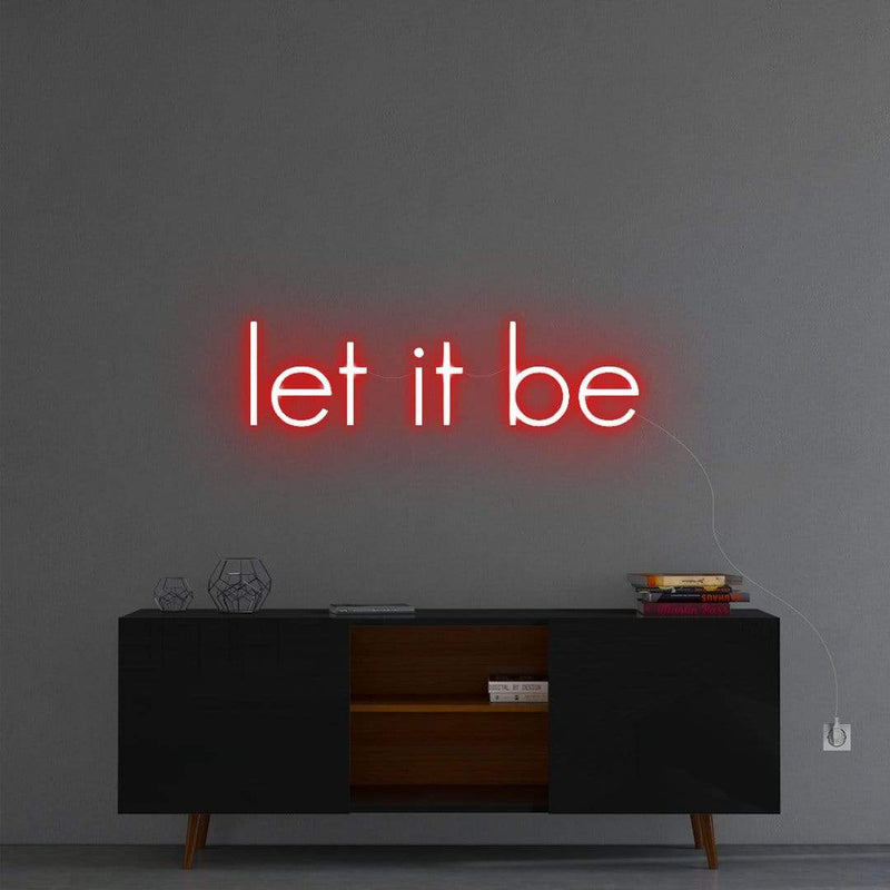 'Let It Be' Neon Sign NeonPilgrim