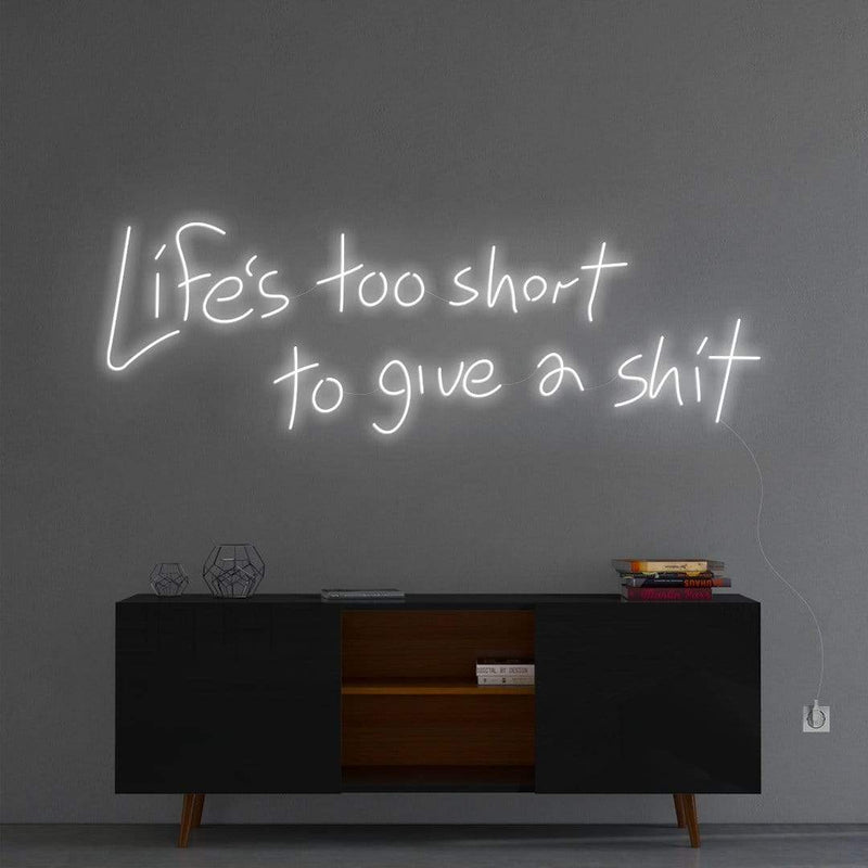 'Life Is Too Short To Give A Sh*t' Neon Sign NeonPilgrim