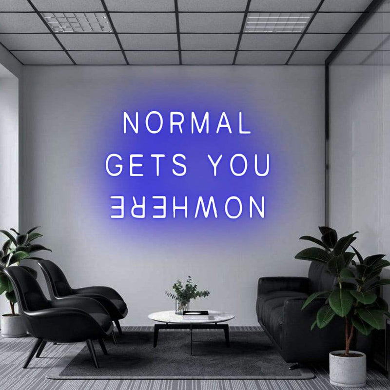 'Normal Gets You Nowhere' Neon Sign NeonPilgrim