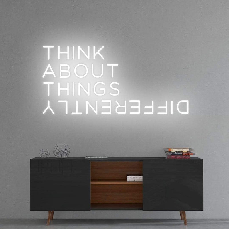 'Think About Things Differently' Neon Sign NeonPilgrim